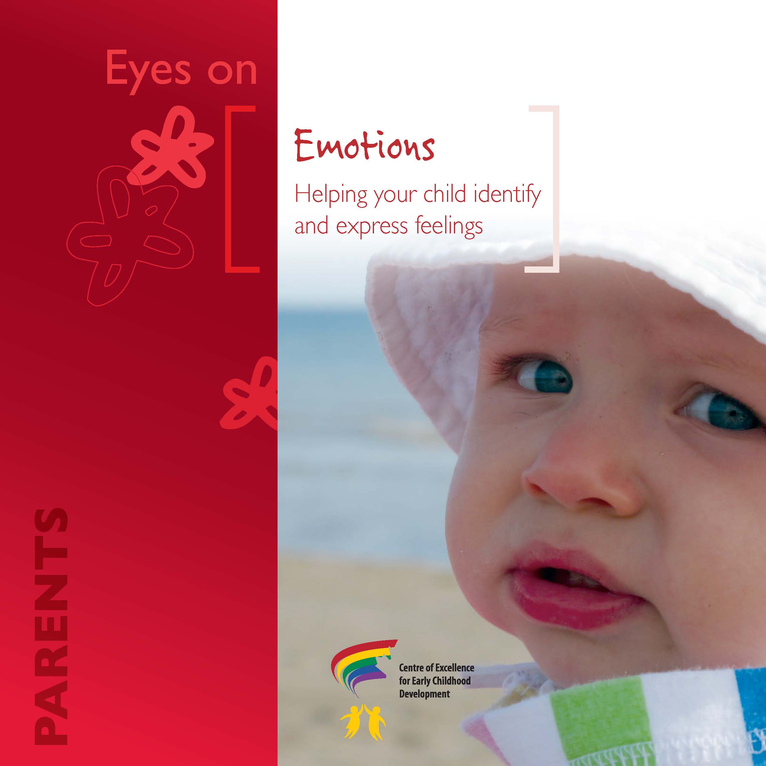Emotions : Emotions: helping your child identify and express feelings
