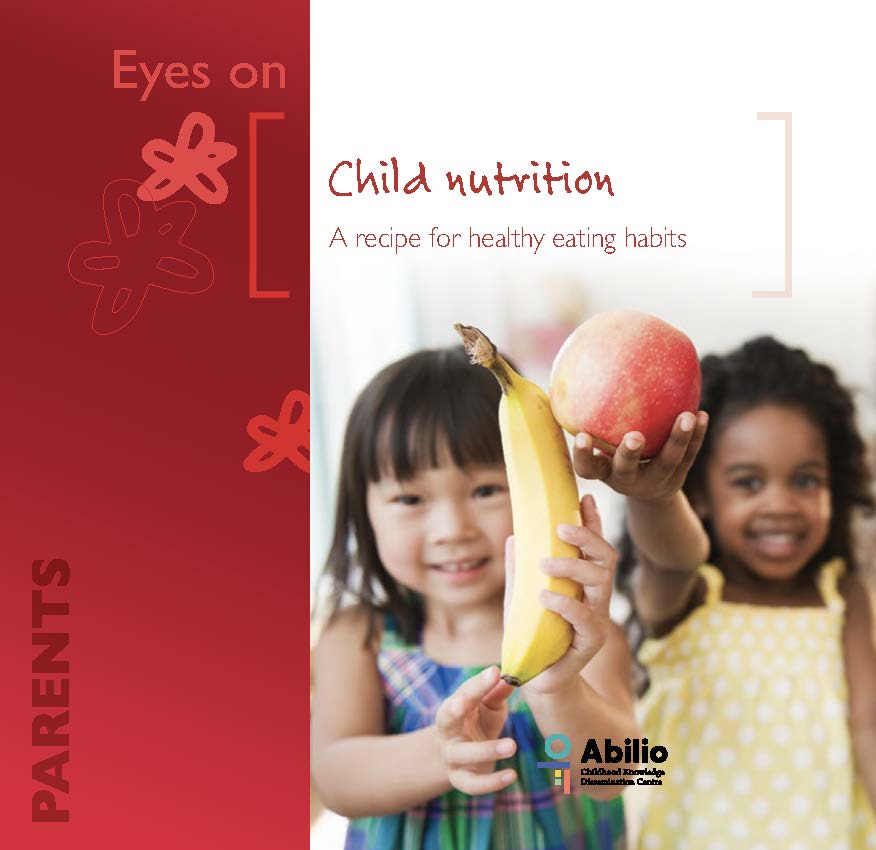Child nutrition : Child nutrition: a recipe for healthy eating habits