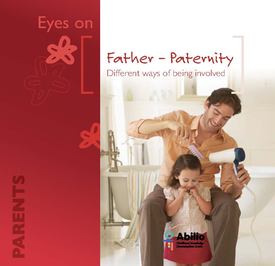 Father – Paternity : Father-Paternity: Different ways of being involved