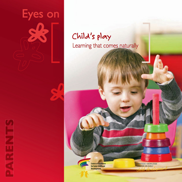 Play : Child’s play: learning that comes naturally