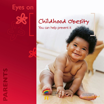 Child obesity : Childhood obesity: you can help prevent it