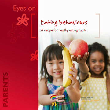 Child nutrition : Eating behaviours: a recipe for healthy eating habits