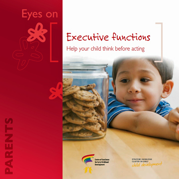 Executive functions : Executive functions: help your child think before acting
