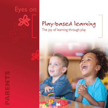 Play-based learning : Play-based learning: The joy of learning through play